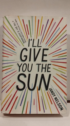 I´ll Give You The Sun - Jandy Nelson - Dial Books