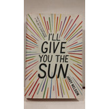 I´ll Give You The Sun - Jandy Nelson - Dial Books