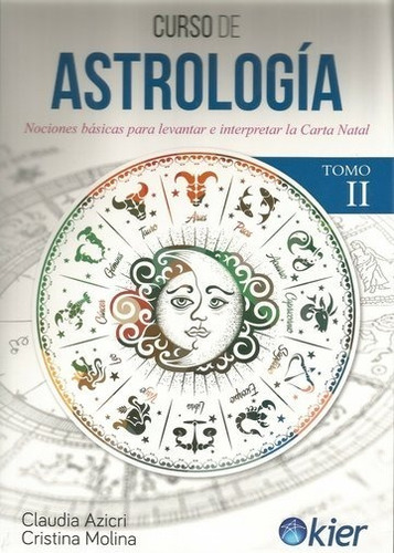 Curso De Astrologia Tomo Ii 2 Carta Natal Azicri Molina Kier