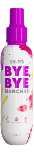 Bye Bye Quita Manchas Drops