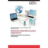 Sistemas Operativos Para Ingenieros - Preciado Olga Maric...