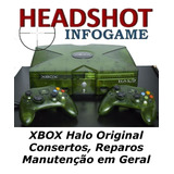 Consertos Manutenção Reparos: Xbox 1 Clássico Halo Edition