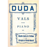 Duda, Vals Para Piano.