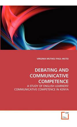 Libro Debating And Communicative Competence - Virginia Mu...