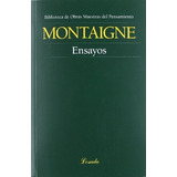 Ensayos (montaigne) - Michel De Montaigne