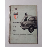 Manual De Servicio Usuario Nsu Prinz 30 Y Sport Prinz 