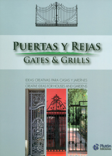 Puertas Y Rejas Ideas Creativas Para Casas Y Jardínes
