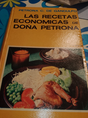 Libro Las Recetas Económicas De Doña Petrona Sano ! Oferta