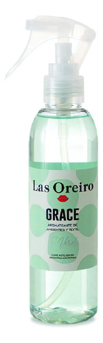 Las Oreiro Aromatizante Ambiente Y Ropa Grace Te Verde 200ml