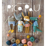 Animal Friends Of Pica Pau: Gather All 20 Colorful Amigurum, De Yan Schenkel. Editorial Meteoor Books, Tapa Blanda En Inglés, 2017