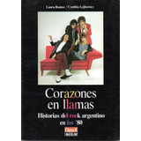 Libro Corazones En Llamas - Ramos, Laura