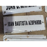 Cartel Antiguo Enlozado De Calle Juan Bautista Azopardo