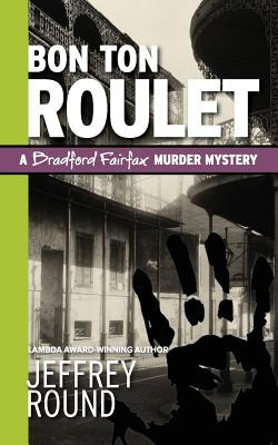 Libro Bon Ton Roulet: A Bradford Fairfax Murder Mystery -...