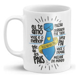 Caneca Xícara P/ Presentear Dia Dos Pais Melhor Pai + Caixa