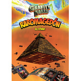 Gravity Falls - Raromagedon - El Comic - Gravity