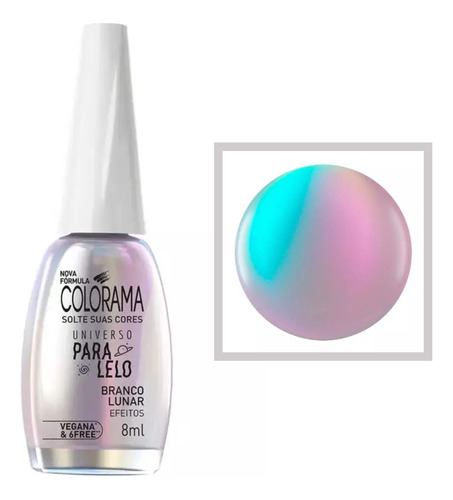 Esmalte Colorama Universo Paralelo Branco Lunar Efeitos