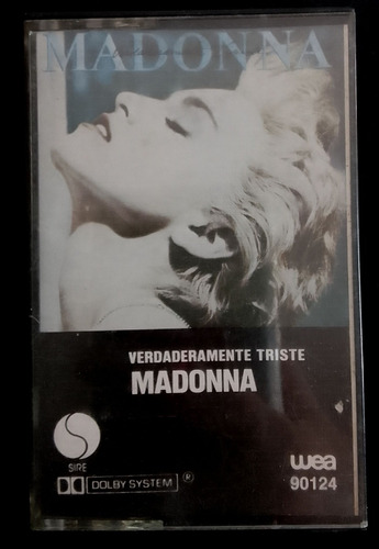 Madonna- Verdaderamente Triste-casette - Buen Estado
