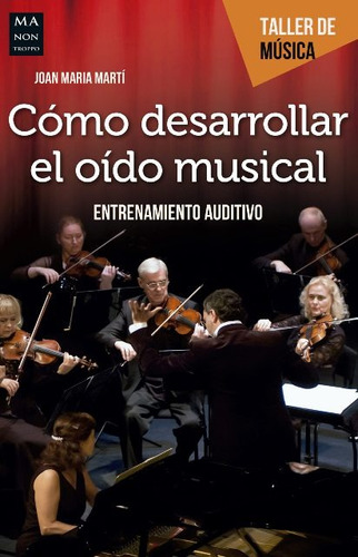 Como Desarrollar El Oido Musical - Entrenamiento Auditivo