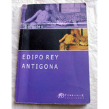 Edipo Rey * Antigona - Sofocles Tragedias / Ed. Terramar
