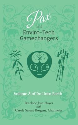 Libro Pax And Enviro-tech Gamechangers : Volume 3 Of Do U...