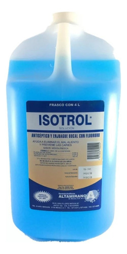 Enjuague Bucal Antiséptico Con Fluoruro Galón 4 Lt Isotrol