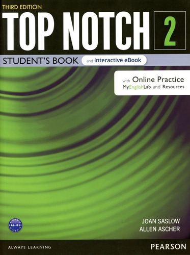 Top Notch 2 - Student's Book + Ebook + Online Practice + Dig