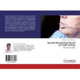 Libro Speech Recognition Based On Voip Coding - Jos Luis ...