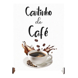 Plaquinha Decorativa De Cozinha Enfeite Cantinho Do Café
