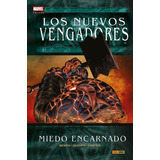 Nuevos Vengadores 15 Miedo Encarnado - Aa.vv