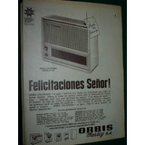 Publicidad Clipping Estufa Gas Orbis Calorama Mertig