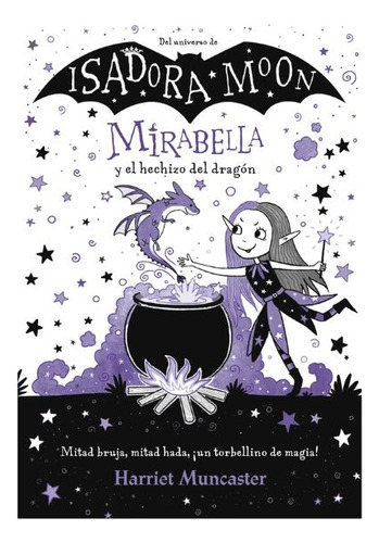 Mirabella 1 - Mirabella Y El Hechizo Del Dragón