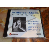 Elisabeth Fiocca / Beethoven / Chopin - Sonata - Cd Arg.