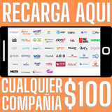 Recargas Celular 100 Pesos Saldo Todas Compañias Tiempo Aire