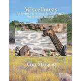 Libro: Miscelaneas: La Tortuga Terrestre Gigante De Galapago