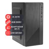 Pc Computador Cpu Intel I5 3470 8gb Ssd 240gb Wifi + Nf