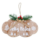 Enfeite Pendurar Placa Rustica Decorativa Feliz Natal