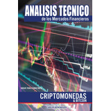 Libro: Análisis Técnico De Los Mercados Financieros: (b&w) C