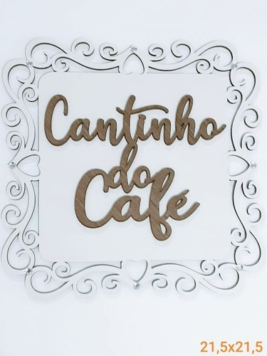 Cantinho Do Café Placa Branca Escrita Madeira 21,5x21,5 Copa