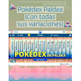 Pokedex Paldea/galar  Shiny A Tu Medida + Una Sorpresa.