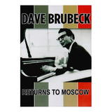 Dave Brubeck Returns To Moscow Pelicula Dvd