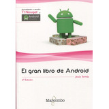 El Gran Libro De Android - Jesus Tomas Girones