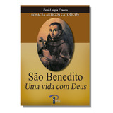 São Benedito: Uma Vida Com Deus, De Zeni Luigia Cracco. Editora Petrus, Capa Mole Em Português