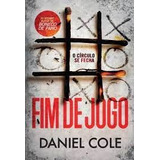 Livro Fim De Jogo - O Circulo Se Fecha (ragdoll 3) - Daniel Cole [2022]