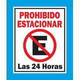 Cartel Prohibido Estacionar 40x50 Chapa Galvanizada