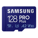 Tarjeta De Memoria Samsung Pro Plus 128gb Microsd +adaptador