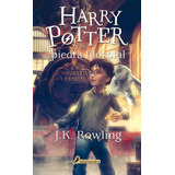 Harry Potter 1 La Piedra Filosofal Jk Rowling