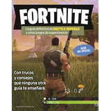 Fortnite Trucos Y Consejos: Fortnite Trucos Y Consejos, De Editorial Planeta. Editorial Planeta, Tapa Blanda, Edición 1 En Español, 2013