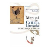Manual De Critica Literaria Contemporanea - Gomez Redondo...