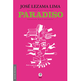 Paradiso, De Lezama Lima, Jose. Serie Biblioteca Era Editorial Ediciones Era, Tapa Blanda En Español, 2021