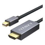 Cable Mini Displayport A Hdmi, Ivanky Mini Dp (thunderbolt)